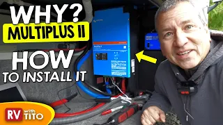 Installing the Victron Multiplus II Inverter to Power our 50A RV Off-Grid RV With Tito DIY