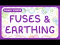 GCSE Physics - Fuses Earthing Safety Precautions to Reduce Risks from Surges exams