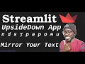 Mirror Your Text Streamlit App Upside Down Clone