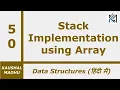 Stack Implementation using Array in Hindi Kaushal Madhu