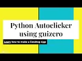 Python Autoclicker Using guizero