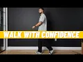 Download Lagu How to Walk With Confidence