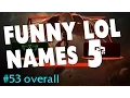 Funny LoL Summoner Names 5