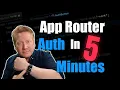 Next-Auth on App Router - Solid Auth Super Fast
