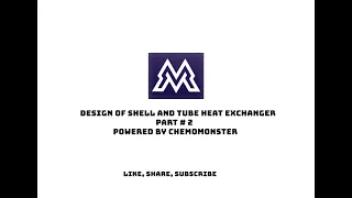 Design of Shell and Tube Heat Exchanger Part 2