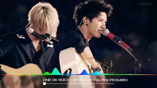Download One Ok Rock - wherever you are ( acoustic) MP3