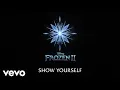 Download Lagu Idina Menzel, Evan Rachel Wood - Show Yourself (From \