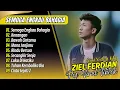 Download Lagu Ziel Ferdian - SEMOGA ENGKAU BAHAGIA - KENANGAN - BAWALAH CINTAMU || LAGU POP TERPOPULER 2025