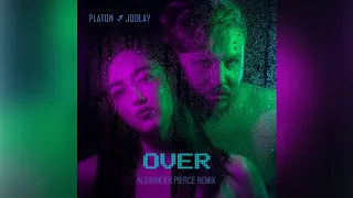 Download Platon \u0026 Joolay - Over (Alexander Pierce Remix) MP3