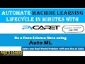 Automate LifeCycle of Data Science Projects With PyCaret AutoML Automated Machine Learning