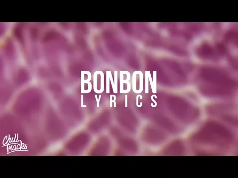 Download MP3 Era Istrefi ft. Post Malone - Bonbon (Lyrics)