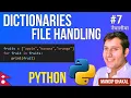 Master Python Dictionaries File Handling Add Edit Remove Read Write Files in Python