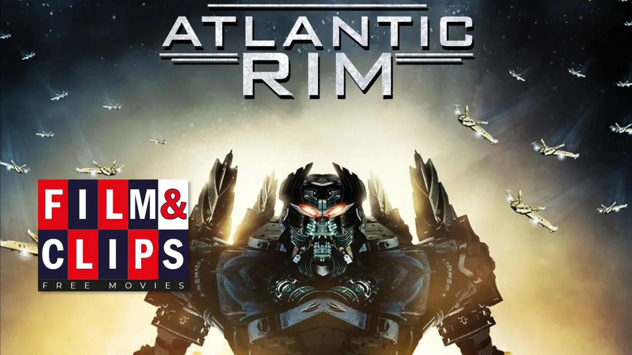 Atlantic Rim - Full Movie (HD) by Film&Clips Free Movies