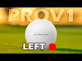 I Finally Tried the ProV1 Left Dot Here s What Happened
