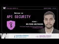 Webinar on API Security - Wisdom Waves Organized by Women In Engineering Affinity Group