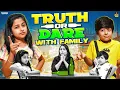 Truth or Dare with Family👨‍👩‍👧‍👦 | @RowdyBabyTamil | Tamada Media
