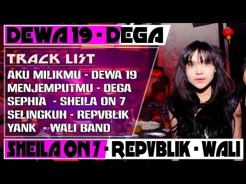 Download MP3 DJ AKU MILIKMU (DEWA 19) - SEPHIA (SHEILA ON 7) BREAKBEAT 2019