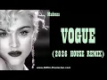 Lagu Madonna - VOGUE (2026 HOUSE REMIX)