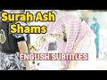 Download Lagu Sheikh Abdullah Al Juhani | Surah Ash Shams FULL | With English Subtitles | 2021