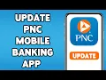 How To Update PNC Mobile Banking App In iPhone 2025 Keep PNC Bank App Up-To-Date