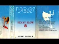 Download Lagu HEAVY SLOW 8 YESS 226