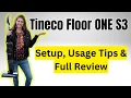 Guide to Tineco Floor ONE S3 Unboxing Setup Usage Tips