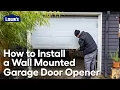 How to Install a Wall Mounted Garage Door Opener A Step-by-Step Guide