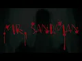 Mr Sandman Trailer 1
