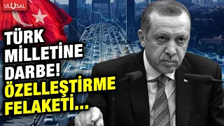 Türk milletine darbe! Özelleştirme Türkiye için neden felaket?-Ahmet Uçar, Okan Özkan, Hikmet Baydar