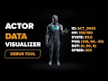 Actor Data Visualizer Unreal Engine Debug Plugin for UE5