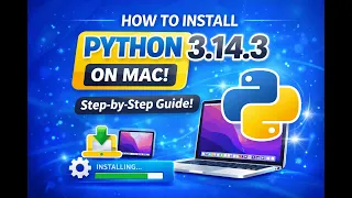 How to Install Python 3 14 3 on Mac Step-by-Step Guide