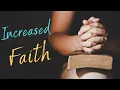 Download Lagu Lord, Increase My Faith