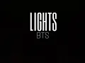 Download Lagu Lights - BTS (Lyrics)