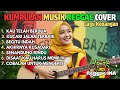 Lagu Kumpulan Lagu Reggae Cover 🍁 Lagu Nostalgia Kenangan Cover 2025