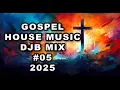 Lagu Gospel House Music DJB Mix #5 2025