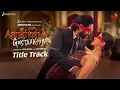 Download Lagu Aankhon Ki Gustaakhiyan - Title Track| Vikrant Massey, Shanaya Kapoor| Jubin Nautiyal, Vishal Mishra