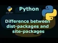 Python difference between dist-packages and site-packages