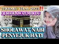Lagu SPESIAL MALAM JUMAT‼️FULL ALBUM 3 JAM NONSTOP KOLEKSI SHOLAWAT NABI||SHOLAWAT MERDU TERBARU 2025