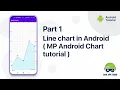 Part 1 Line chart in android MPAndroidChart tutorial Game App Studio Android Tutorials