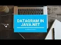 Datagram in java net - Core Java With BlueJ