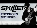Lagu Skillet - Psycho in my Head | Guitar Cover | Tab