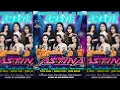 Lagu LIVE NEW ASTINA DIESNATALIS SMAVIE KE- 41TH || WUNGU MADIUN - PM AUDIO