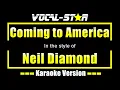 Download Lagu Coming To America Karaoke | Neil Diamond Karaoke Version