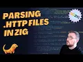 Let s build a HTTP file parser in Zig