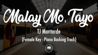 Download Malay Mo, Tayo - TJ Monterde (Female Key - Piano Backing Track) MP3