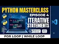 Python Loops Episode 4 For Loop While Loop Break Continue Python Tutorial in Hindi