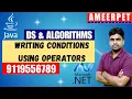 Data Structures Algorithms Writing Conditions with Operators By Srinivas Ameerpet Technologies
