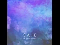 Saje - Our Story