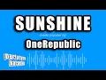 Lagu OneRepublic - Sunshine (Karaoke Version)