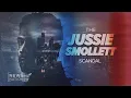 The Jussie Smollett Scandal A NewsNation Special Report